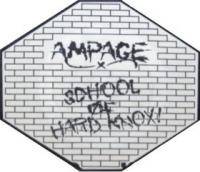 Ampage : School of Hard Knox